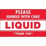 3 x 5" - "Please Handle With Care - Liquid - Thank You" Labels (500/roll)