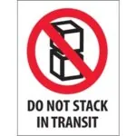 3 x 4" - "Do Not Stack In Transit" (Boxes) Labels (500/roll)