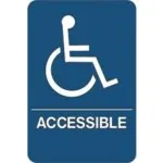 Wheelchair Accessible ADA Compliant Plastic Sign